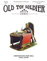 Spring 2013 Old Toy Soldier Magazine Volume 37 Number 1